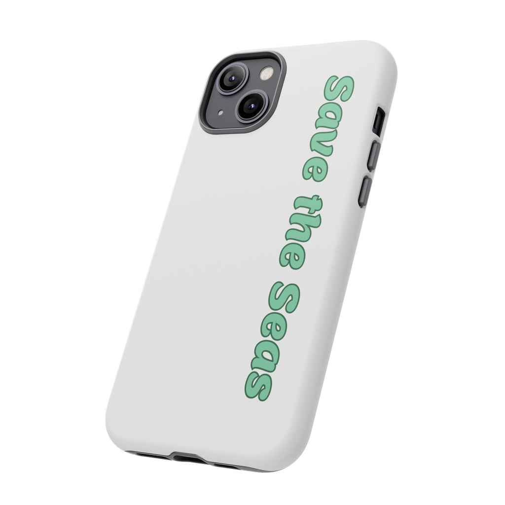 Save the Seas Phone Case - Eco-Friendly Ocean Conservation Protective Case