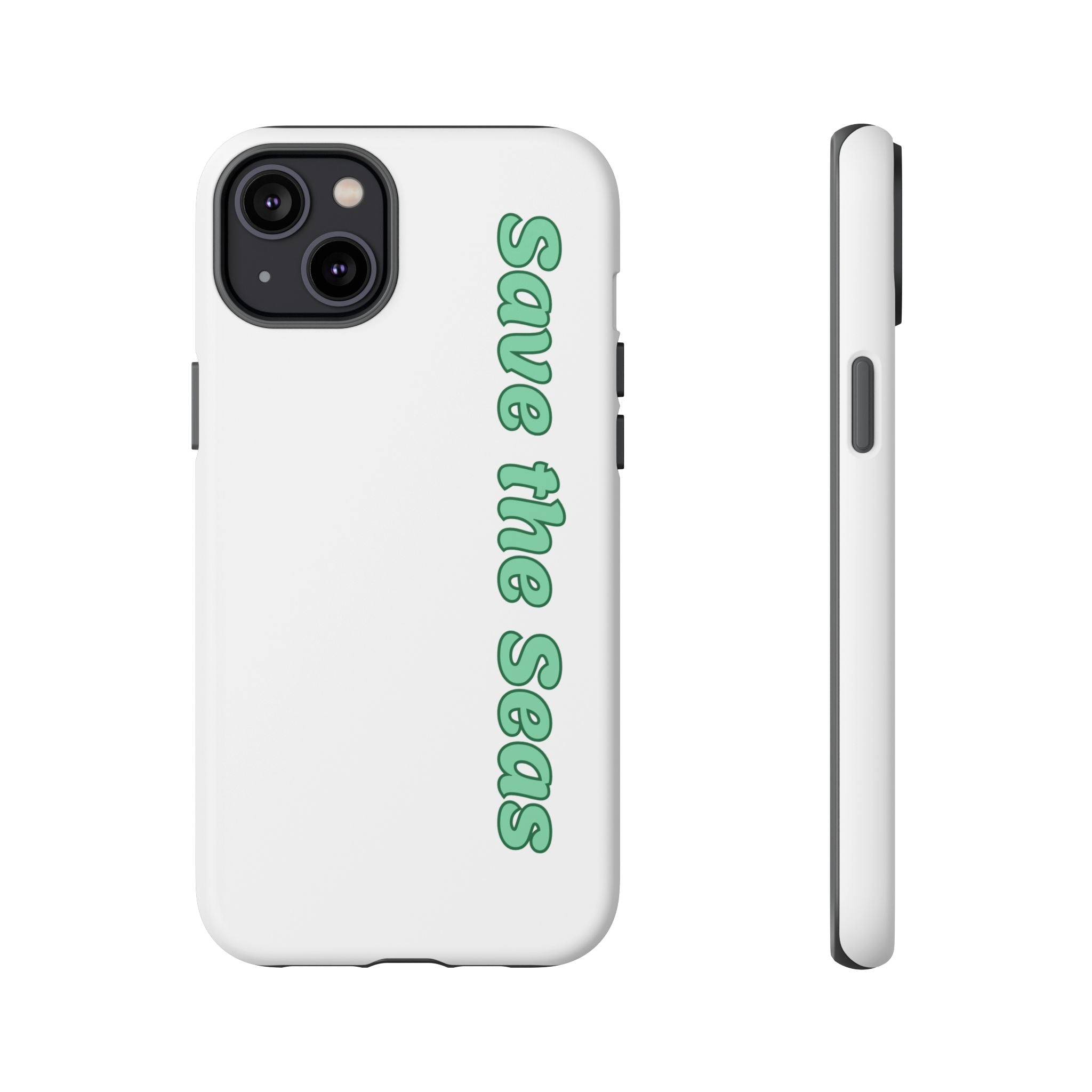 Save the Seas Phone Case - Eco-Friendly Ocean Conservation Protective Case