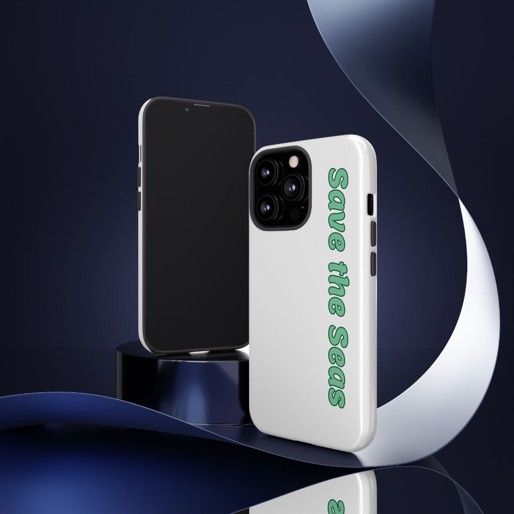 Save the Seas Phone Case - Eco-Friendly Ocean Conservation Protective Case