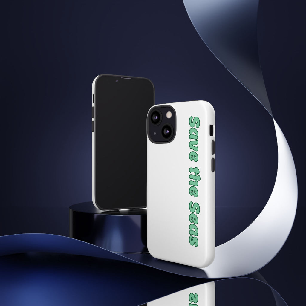 Save the Seas Phone Case - Eco-Friendly Ocean Conservation Protective Case