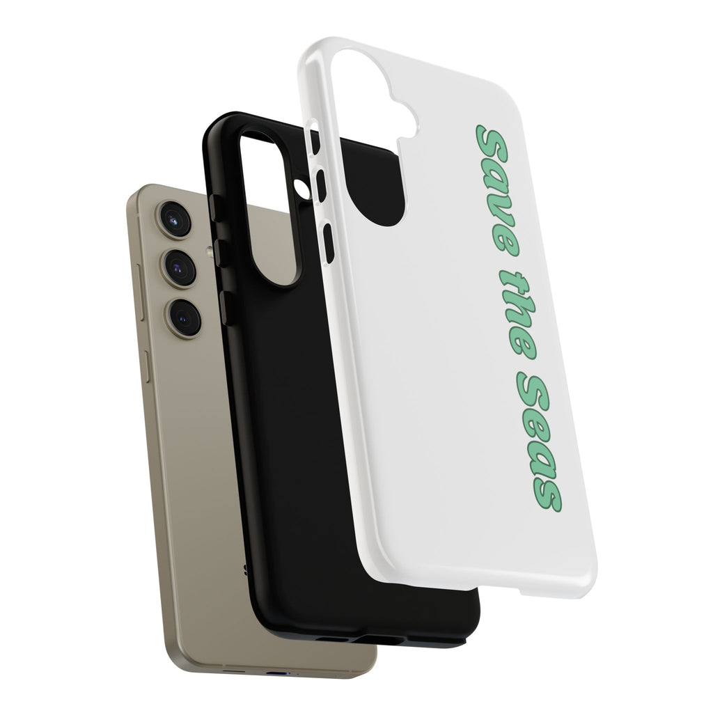 Save the Seas Phone Case - Eco-Friendly Ocean Conservation Protective Case