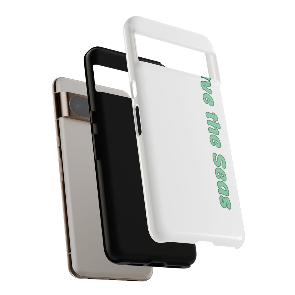 Save the Seas Phone Case - Eco-Friendly Ocean Conservation Protective Case
