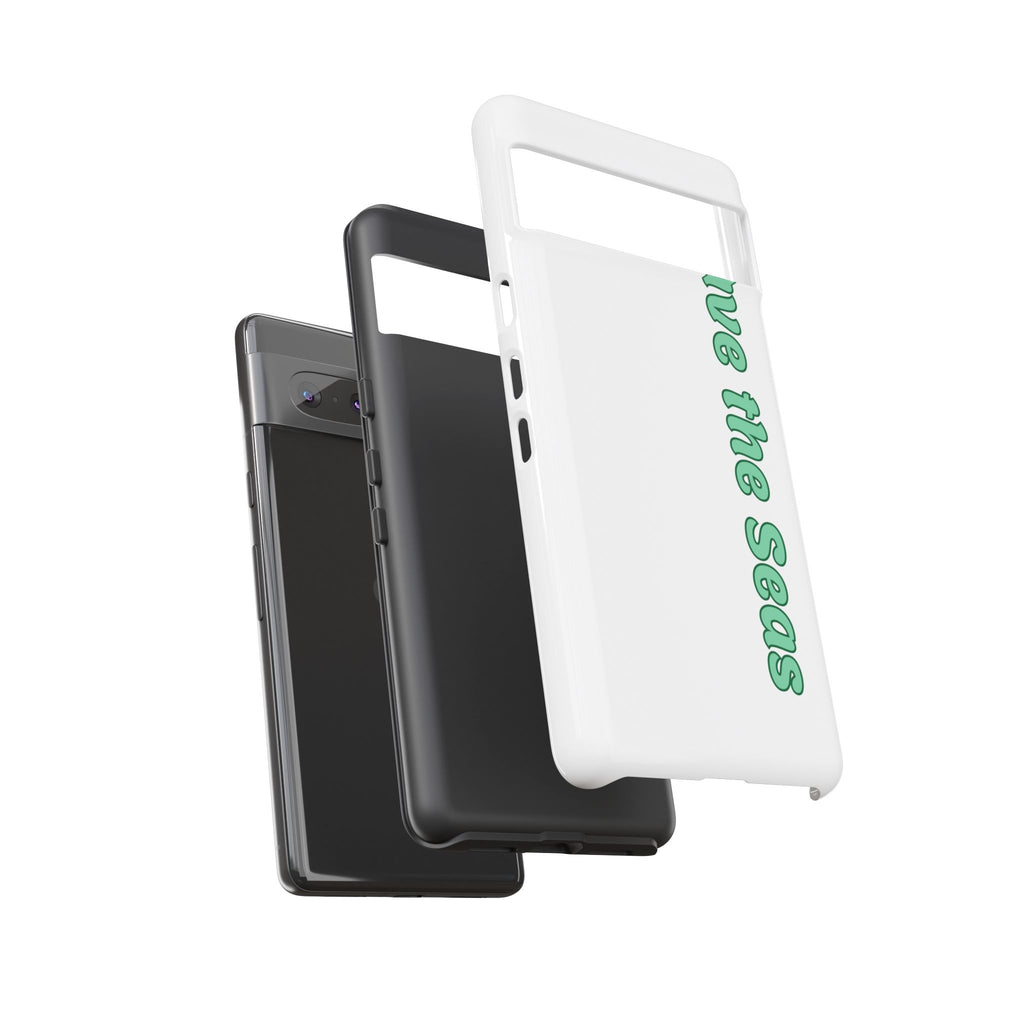 Save the Seas Phone Case - Eco-Friendly Ocean Conservation Protective Case