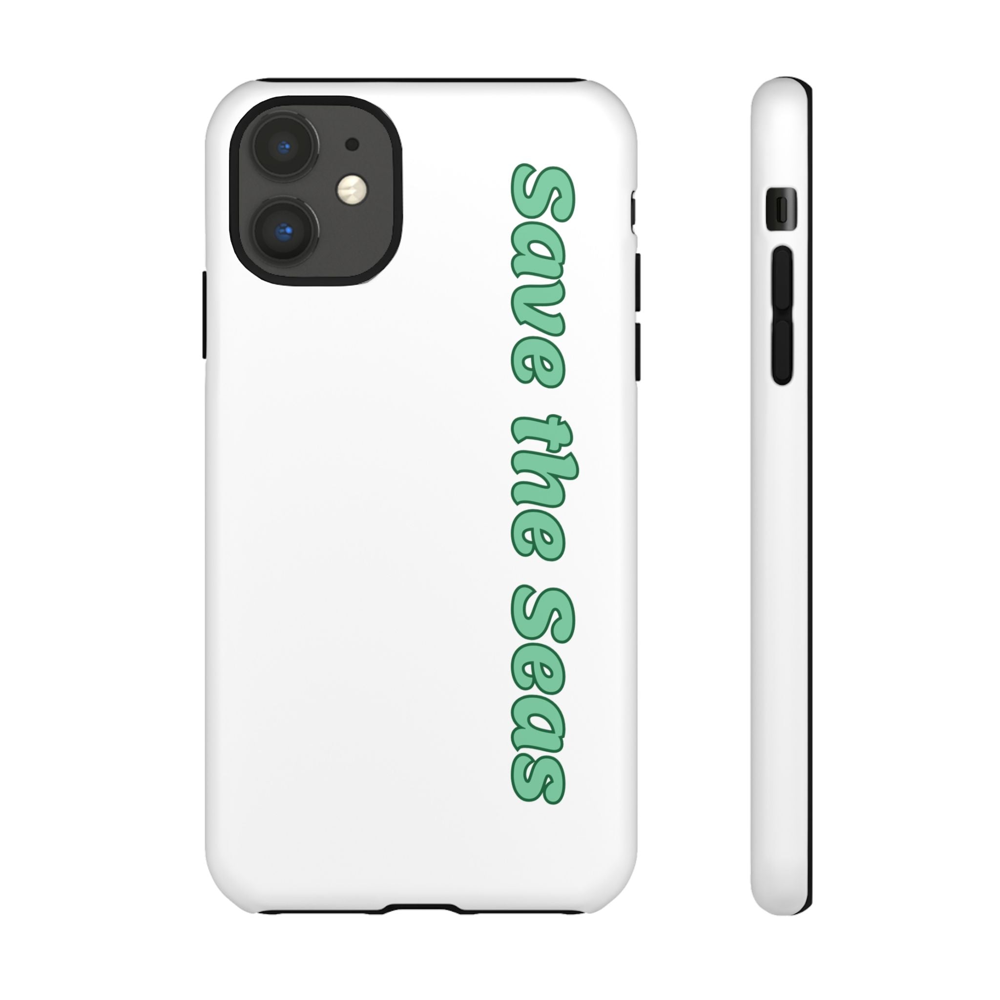 Save the Seas Phone Case - Eco-Friendly Ocean Conservation Protective Case