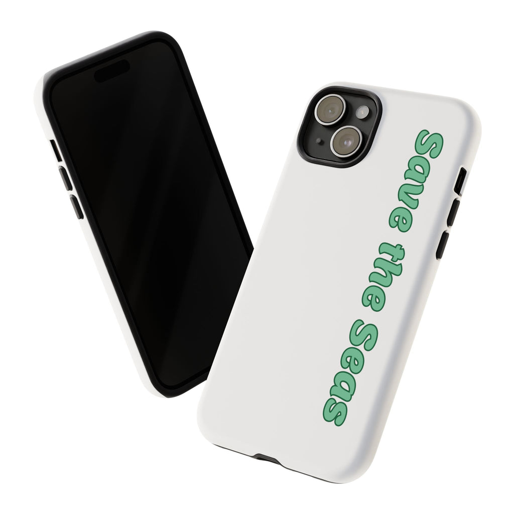 Save the Seas Phone Case - Eco-Friendly Ocean Conservation Protective Case