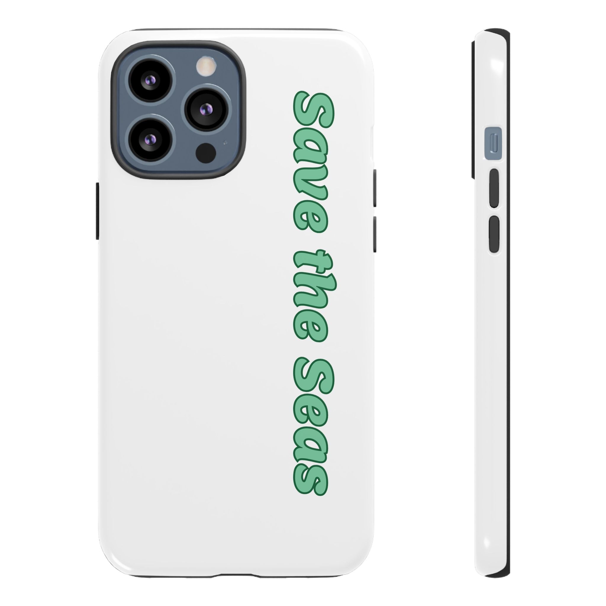 Save the Seas Phone Case - Eco-Friendly Ocean Conservation Protective Case